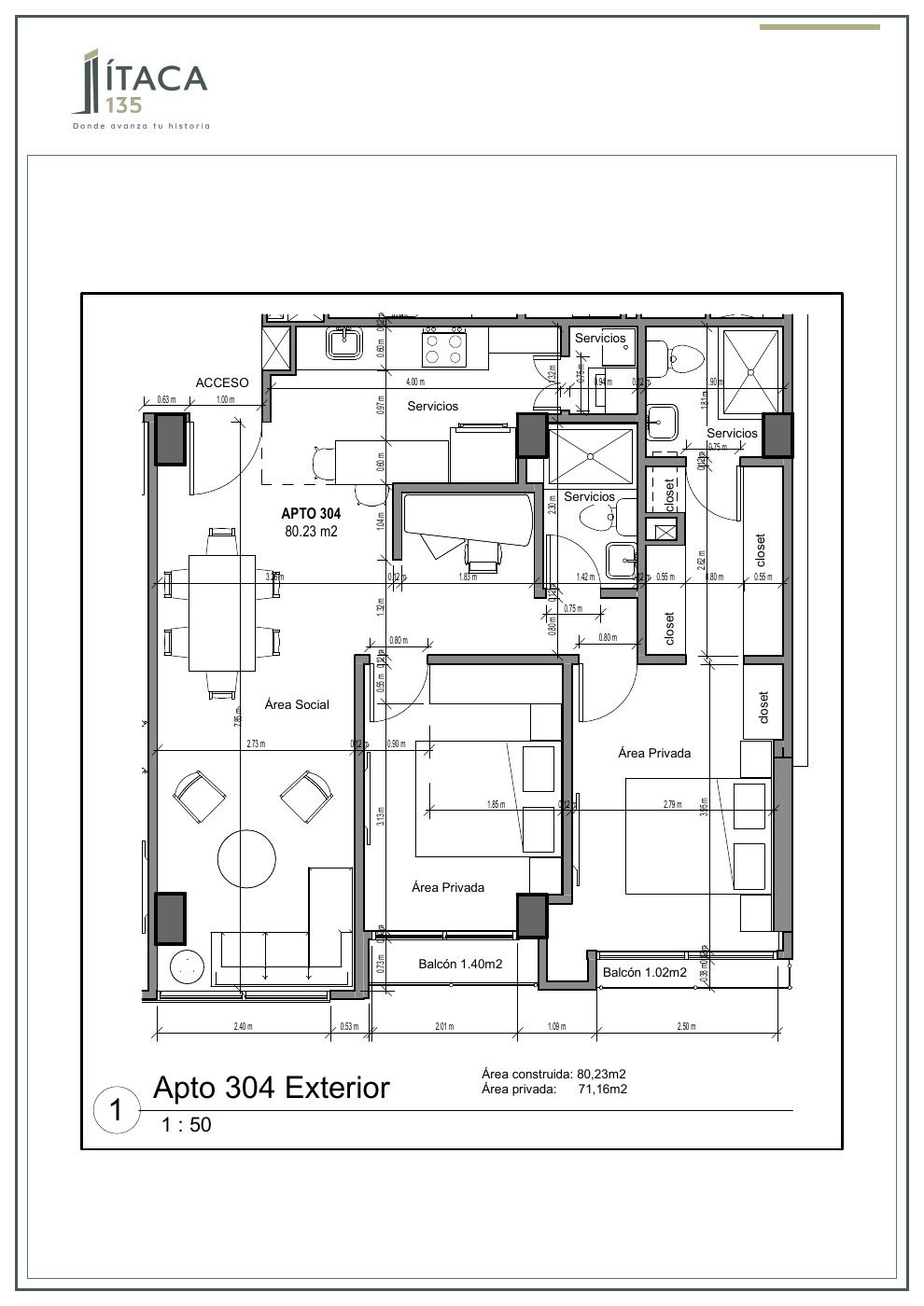 Plano arquitectónico del apartamento 304 de Ítaca 135